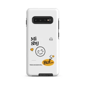 MI SHY - Tough case for Samsung - Jamaican phone case, Customized Jamaican phone case, funny Jamaican phone case